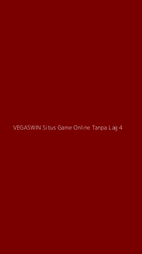 Tampilan Antarmuka Aplikasi Vegaswin Situs Game Online Tanpa Lag - 4