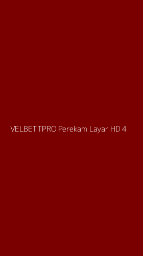 Tampilan Antarmuka Aplikasi Velbettpro Perekam Layar Hd - 4