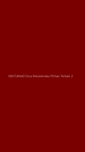 Tampilan Antarmuka Aplikasi Ventura4d Situs Rekomendasi Pilihan Terbaik - 2
