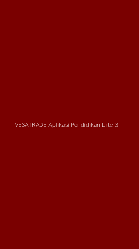 Tampilan Antarmuka Aplikasi Vesatrade Aplikasi Pendidikan Lite - 3