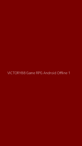 Tampilan Antarmuka Aplikasi Victory88 Game Rpg Android Offline - 1