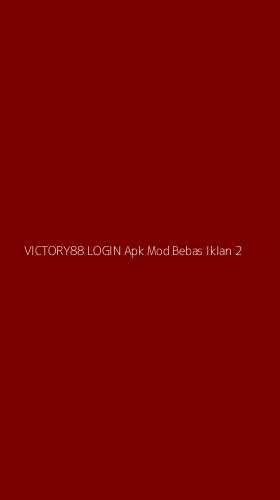 Tampilan Antarmuka Aplikasi Victory88 Login Apk Mod Bebas Iklan - 2
