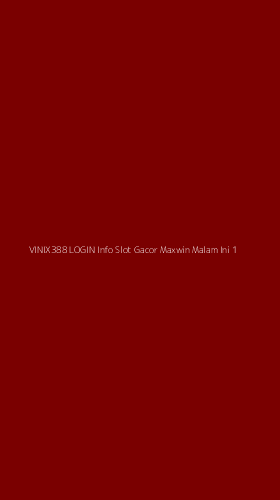 Tampilan Antarmuka Aplikasi Vinix388 Login Info Slot Gacor Maxwin Malam Ini - 1