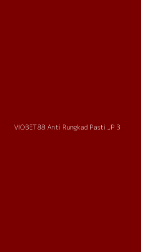 Tampilan Antarmuka Aplikasi Viobet88 Anti Rungkad Pasti Jp - 3
