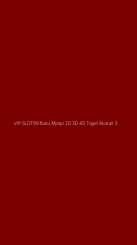 Tampilan Antarmuka Aplikasi Vip Slot99 Buku Mimpi 2d 3d 4d Togel Akurat - 3
