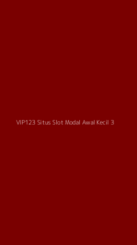 Tampilan Antarmuka Aplikasi Vip123 Situs Slot Modal Awal Kecil - 3