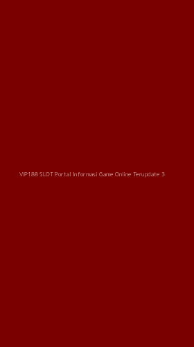 Tampilan Antarmuka Aplikasi Vip188 Slot Portal Informasi Game Online Terupdate - 3