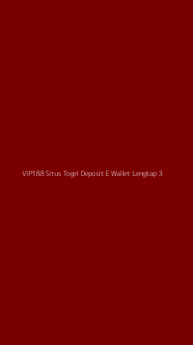 Tampilan Antarmuka Aplikasi Vip188 Situs Togel Deposit E Wallet Lengkap - 3