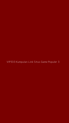 Tampilan Antarmuka Aplikasi Vip333 Kumpulan Link Situs Game Populer - 3
