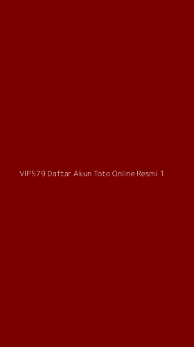 Tampilan Antarmuka Aplikasi Vip579 Daftar Akun Toto Online Resmi - 1