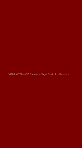 Tampilan Antarmuka Aplikasi Vip99 Alternatif Cara Main Togel Colok Jitu Pemula - 4