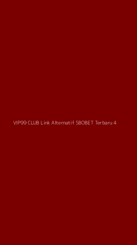 Tampilan Antarmuka Aplikasi Vip99 Club Link Alternatif Sbobet Terbaru - 4