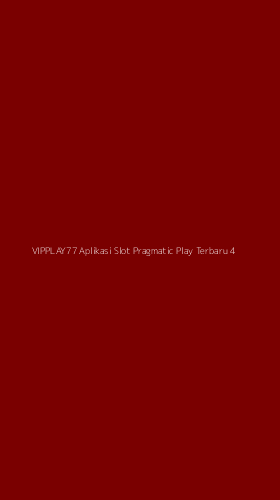 Tampilan Antarmuka Aplikasi Vipplay77 Aplikasi Slot Pragmatic Play Terbaru - 4