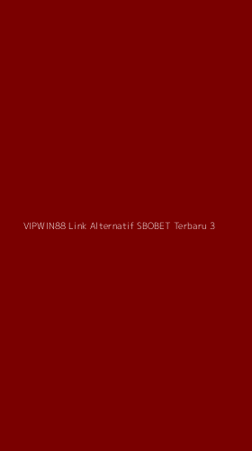 Tampilan Antarmuka Aplikasi Vipwin88 Link Alternatif Sbobet Terbaru - 3