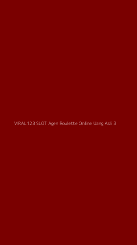 Tampilan Antarmuka Aplikasi Viral123 Slot Agen Roulette Online Uang Asli - 3