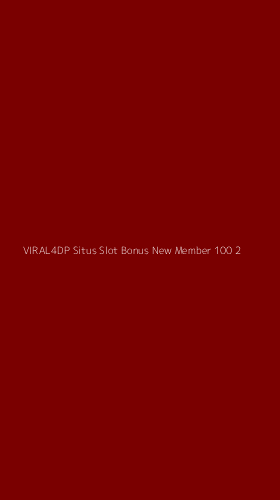 Tampilan Antarmuka Aplikasi Viral4dp Situs Slot Bonus New Member 100 - 2