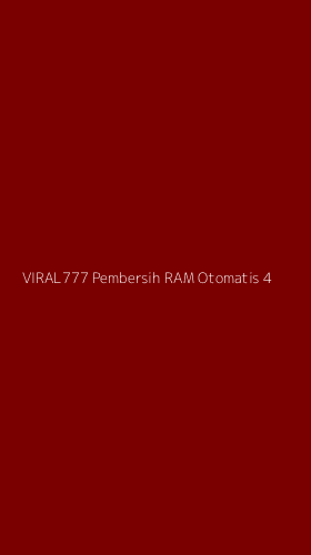 Tampilan Antarmuka Aplikasi Viral777 Pembersih Ram Otomatis - 4