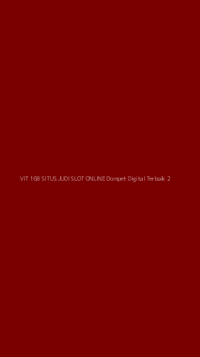Tampilan Antarmuka Aplikasi Vit 168 Situs Judi Slot Online Dompet Digital Terbaik - 2