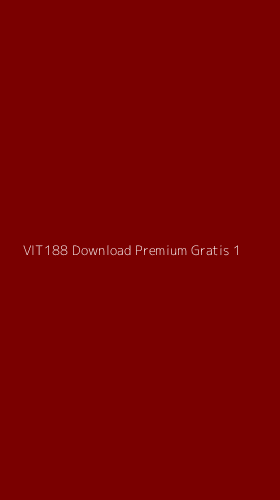 Tampilan Antarmuka Aplikasi Vit188 Download Premium Gratis - 1