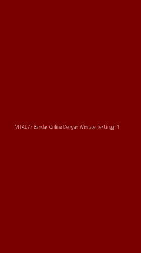 Tampilan Antarmuka Aplikasi Vital77 Bandar Online Dengan Winrate Tertinggi - 1