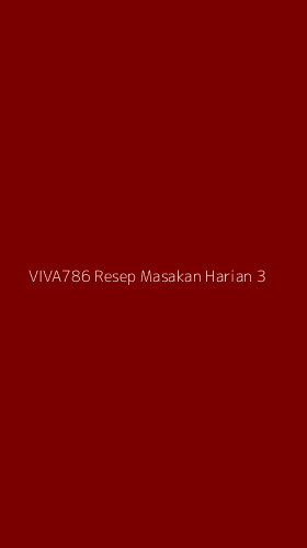 Tampilan Antarmuka Aplikasi Viva786 Resep Masakan Harian - 3