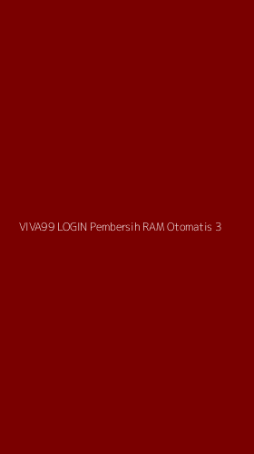 Tampilan Antarmuka Aplikasi Viva99 Login Pembersih Ram Otomatis - 3