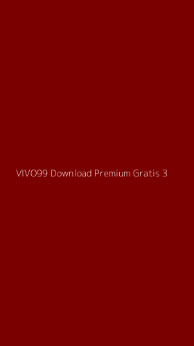 Tampilan Antarmuka Aplikasi Vivo99 Download Premium Gratis - 3