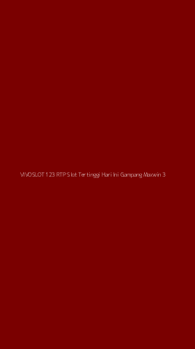 Tampilan Antarmuka Aplikasi Vivoslot 123 Rtp Slot Tertinggi Hari Ini Gampang Maxwin - 3