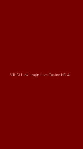 Tampilan Antarmuka Aplikasi Vjudi Link Login Live Casino Hd - 4