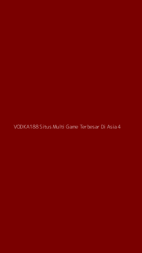 Tampilan Antarmuka Aplikasi Vodka188 Situs Multi Game Terbesar Di Asia - 4