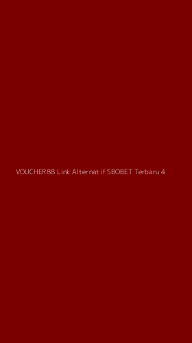Tampilan Antarmuka Aplikasi Voucher88 Link Alternatif Sbobet Terbaru - 4