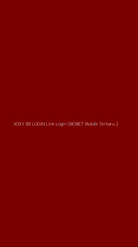 Tampilan Antarmuka Aplikasi Voxy 88 Login Link Login Sbobet Mobile Terbaru - 2