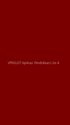 Tampilan Antarmuka Aplikasi Vpnslot Aplikasi Pendidikan Lite - 4