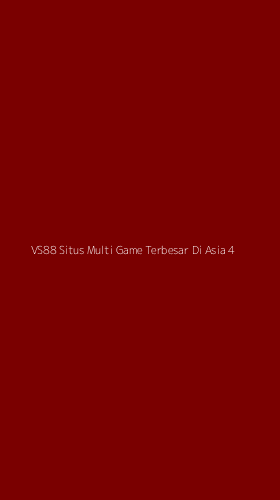 Tampilan Antarmuka Aplikasi Vs88 Situs Multi Game Terbesar Di Asia - 4