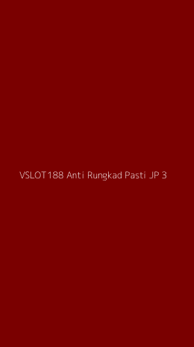 Tampilan Antarmuka Aplikasi Vslot188 Anti Rungkad Pasti Jp - 3