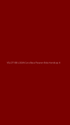 Tampilan Antarmuka Aplikasi Vslot188 Login Cara Baca Pasaran Bola Handicap - 4