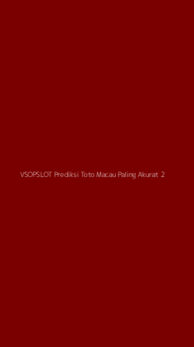 Tampilan Antarmuka Aplikasi Vsopslot Prediksi Toto Macau Paling Akurat - 2