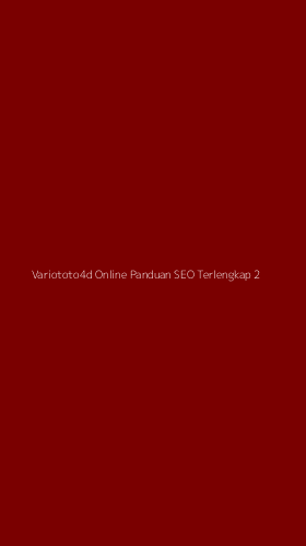 Tampilan Antarmuka Aplikasi Variototo4d Online Panduan Seo Terlengkap - 2