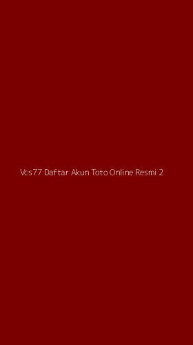 Tampilan Antarmuka Aplikasi Vcs77 Daftar Akun Toto Online Resmi - 2