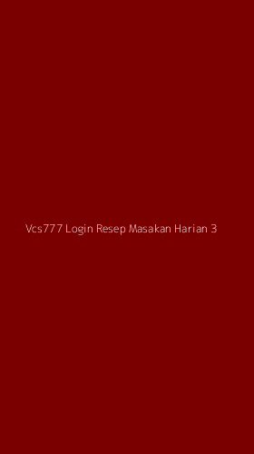 Tampilan Antarmuka Aplikasi Vcs777 Login Resep Masakan Harian - 3