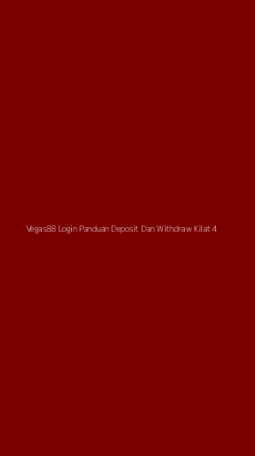 Tampilan Antarmuka Aplikasi Vegas88 Login Panduan Deposit Dan Withdraw Kilat - 4