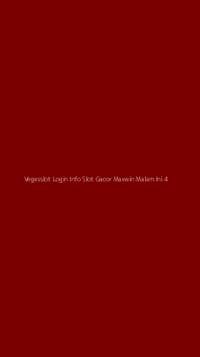 Tampilan Antarmuka Aplikasi Vegasslot Login Info Slot Gacor Maxwin Malam Ini - 4