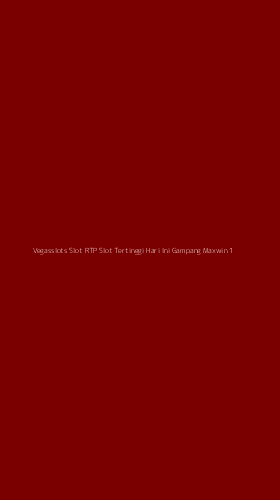 Tampilan Antarmuka Aplikasi Vegasslots Slot Rtp Slot Tertinggi Hari Ini Gampang Maxwin - 1