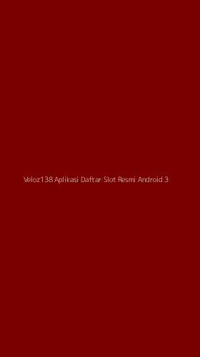 Tampilan Antarmuka Aplikasi Veloz138 Aplikasi Daftar Slot Resmi Android - 3