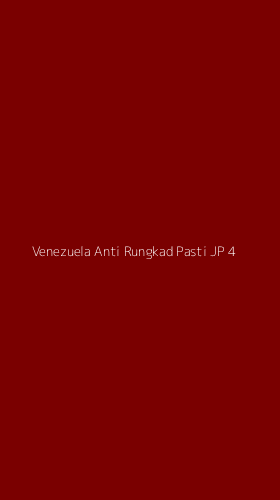 Tampilan Antarmuka Aplikasi Venezuela Anti Rungkad Pasti Jp - 4
