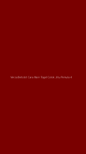 Tampilan Antarmuka Aplikasi Verza Betslot Cara Main Togel Colok Jitu Pemula - 4