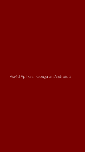 Tampilan Antarmuka Aplikasi Via4d Aplikasi Kebugaran Android - 2