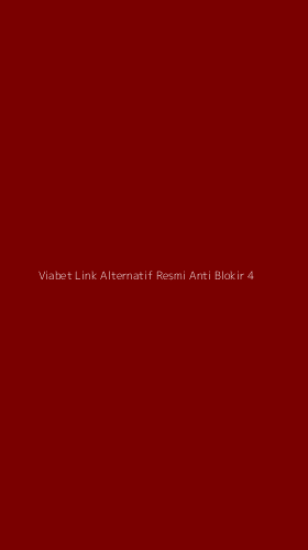Tampilan Antarmuka Aplikasi Viabet Link Alternatif Resmi Anti Blokir - 4