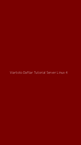 Tampilan Antarmuka Aplikasi Viartoto Daftar Tutorial Server Linux - 4