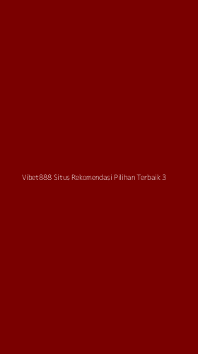 Tampilan Antarmuka Aplikasi Vibet888 Situs Rekomendasi Pilihan Terbaik - 3